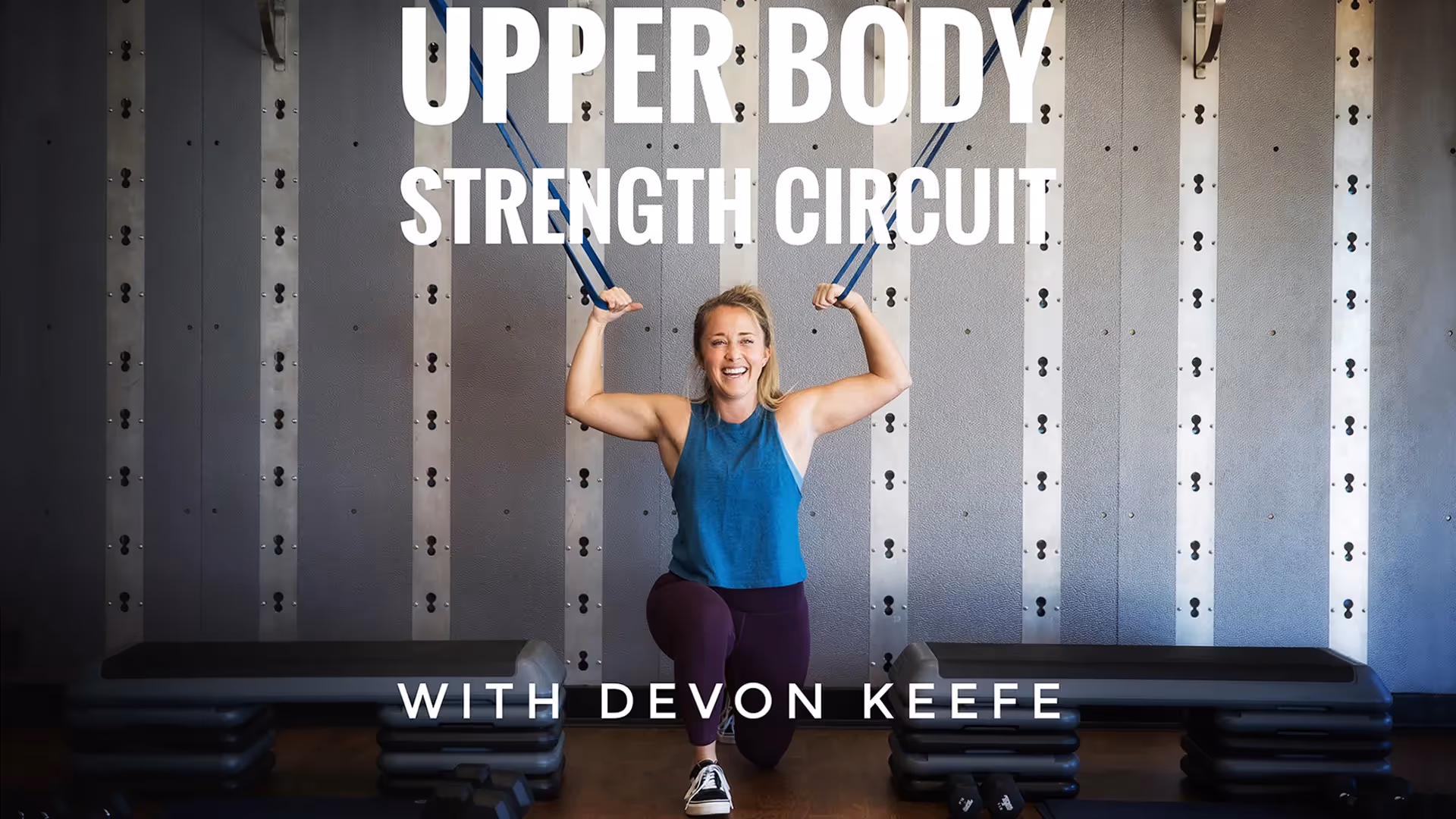 Upper Body Strength Circuit with Devon Keefe