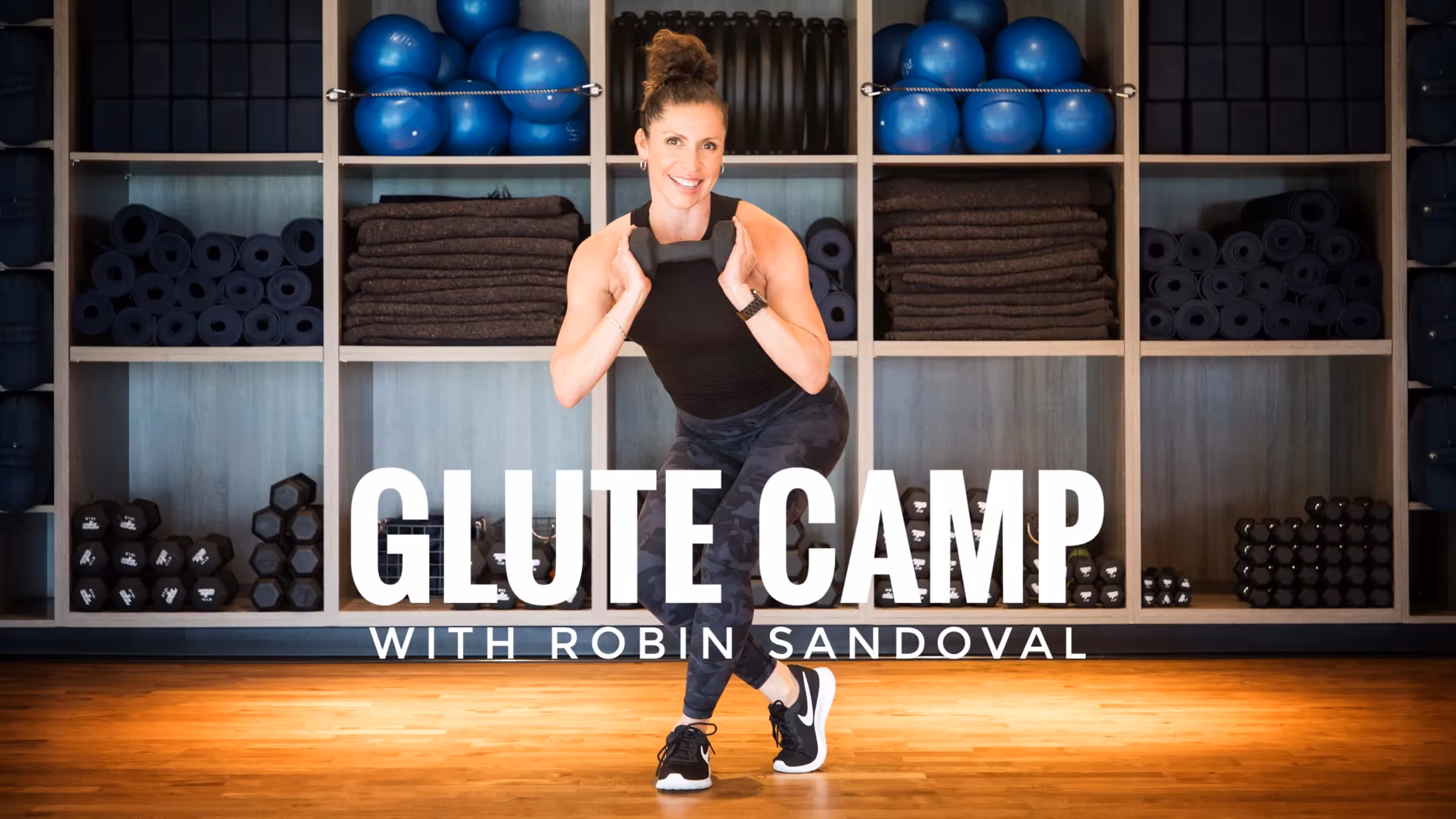 Glute Camp with Robin Sandoval