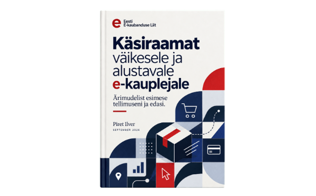 Praktiline käsiraamat väikesele ja alustavale e-kauplejale
