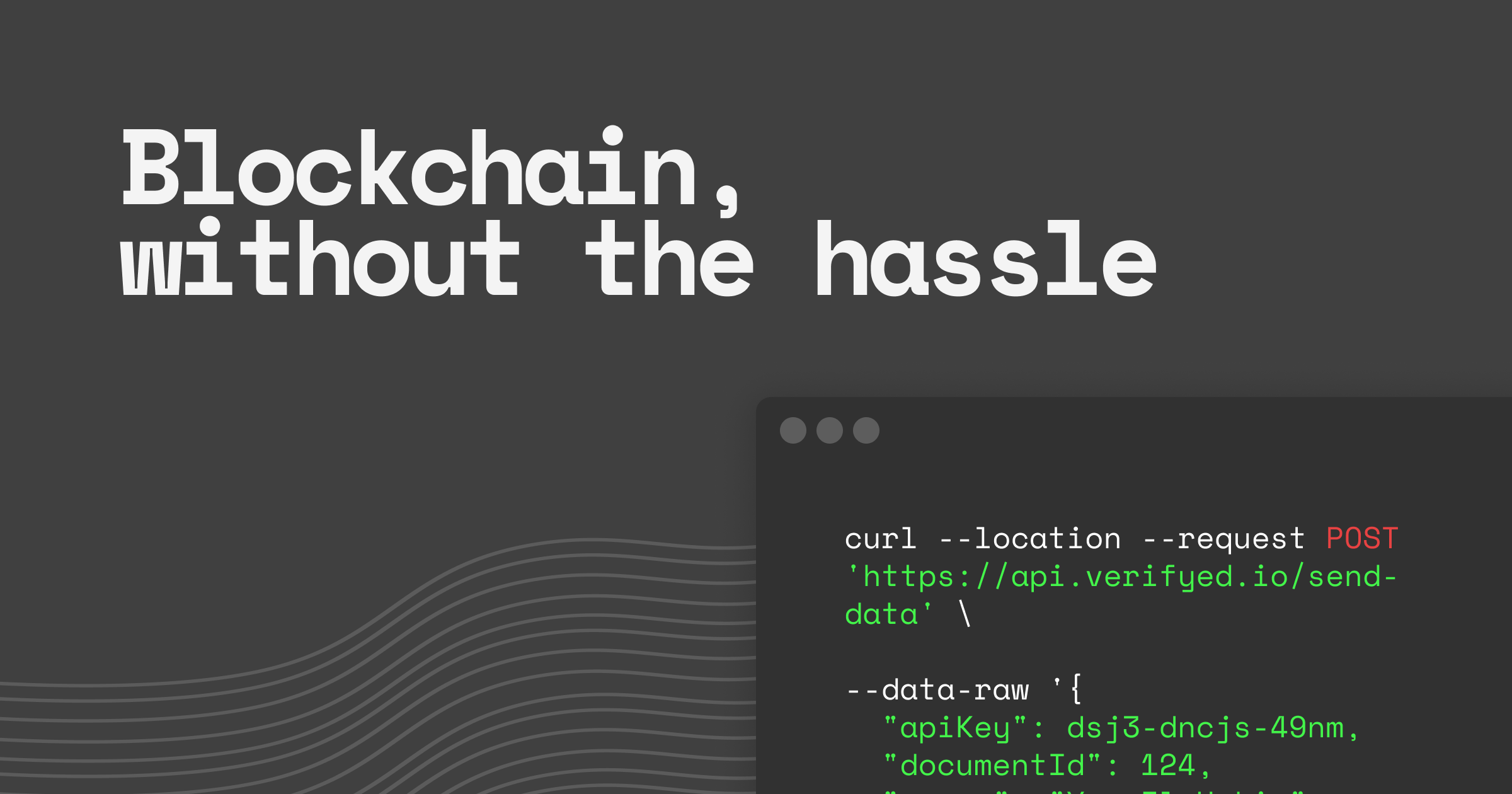 Blockchain, without the hassle (BaaS) | VerifyEd