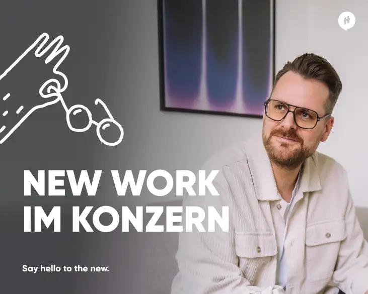 David Hillmer, CEO von HelloAgile, sitzt und trägt ein helles Hemd. Im Bildtext steht: "New Work im Konzern. Say hello to the new." Der Hintergrund zeigt eine moderne Umgebung mit einem abstrakten Kunstwerk an der Wand.