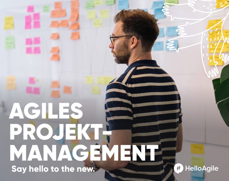David Hillmer von HelloAgile, die Schrift im Vordergrund zeigt: Agiles Projektmanagement