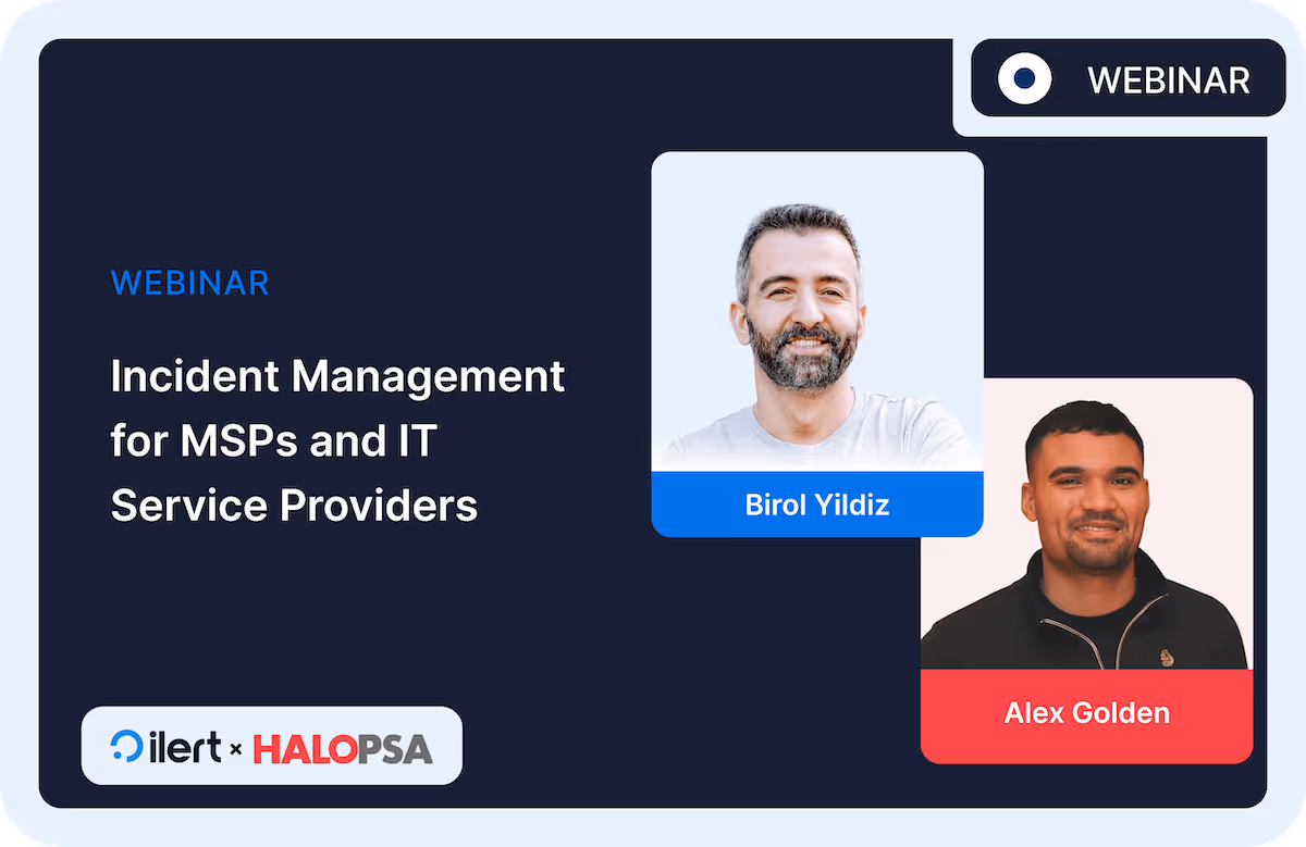 ilert + HaloPSA: Incident Management for MSPs and IT Service Providers