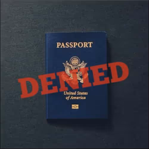 Denied Passport