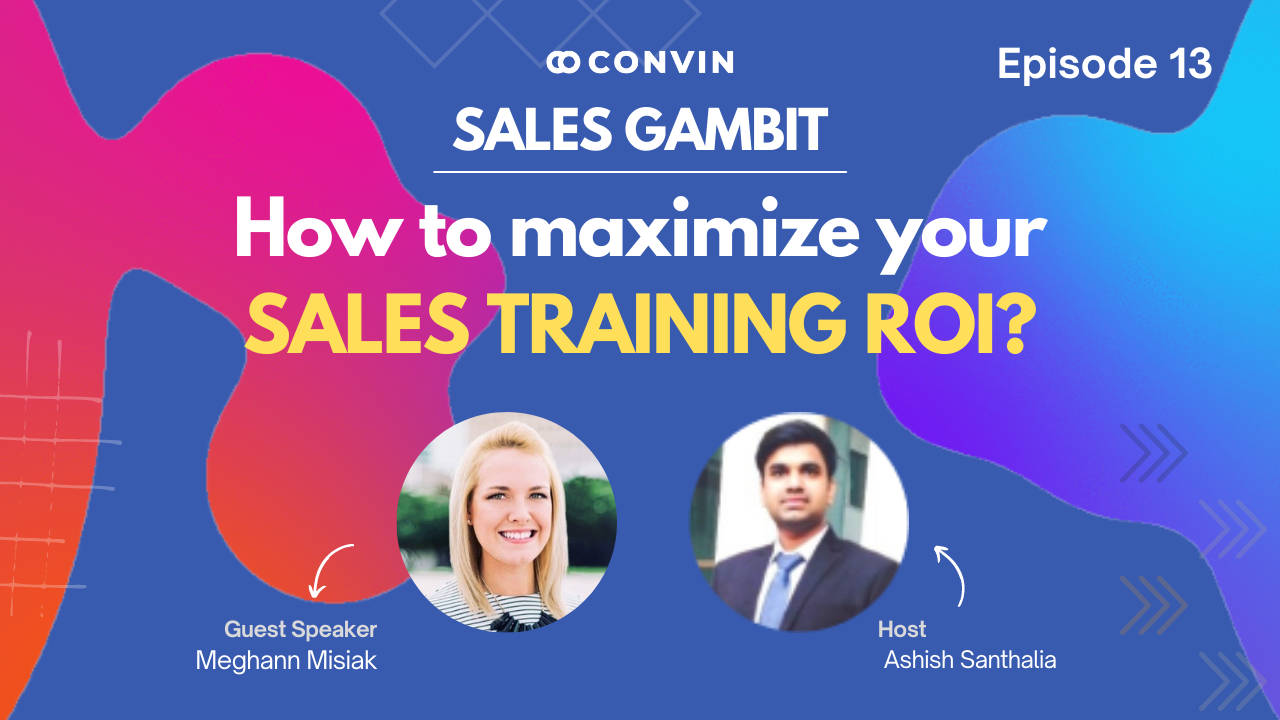 Episode 13 - How to increase your Sales training ROI?