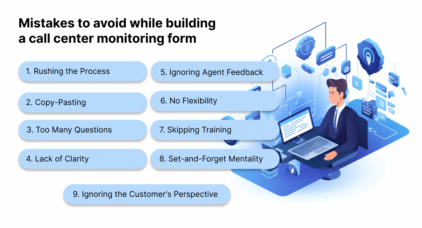 Mistakes to avoid while building call center quality monitoring form