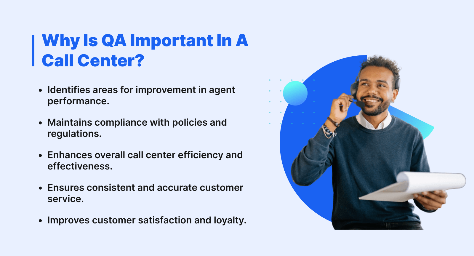 Why Is Quality Assurance Important In A Call Center?