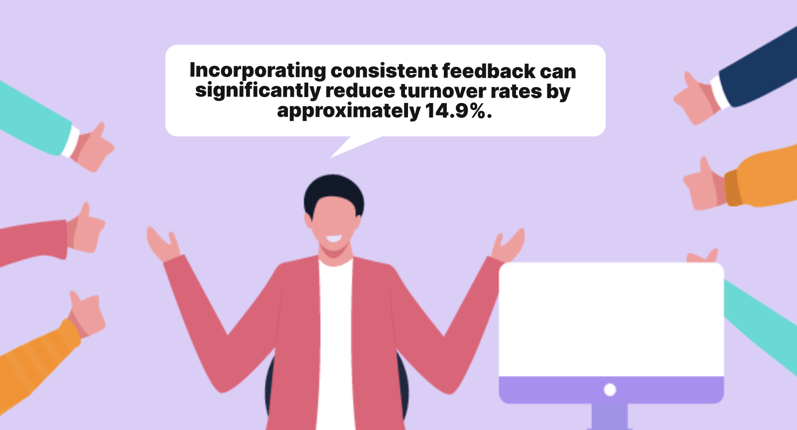 Encourage Feedback and Self-Evaluation