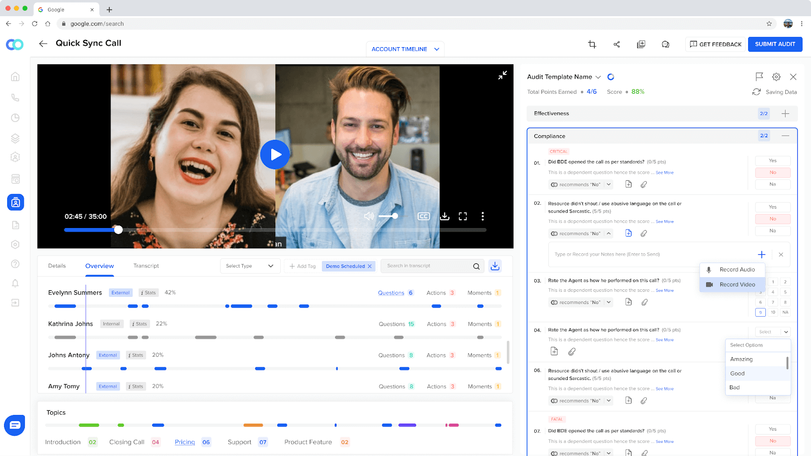A customizable evaluation form allows auditors to streamline their audit process