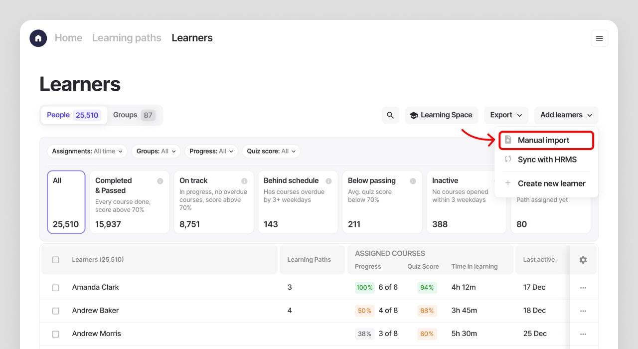 Learners -> add learners -> Manual import