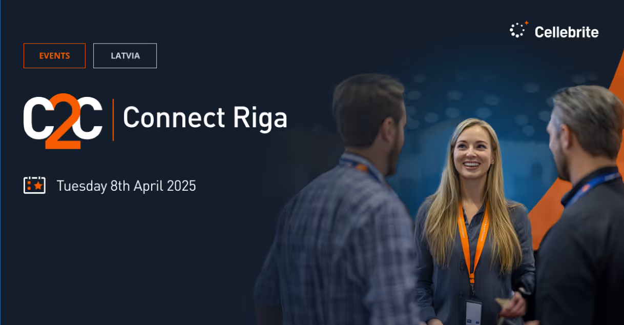 "Cellebrite C2C Connect Riga" seminārs