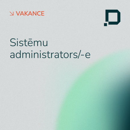Aicinām pievienoties DATI Group komandai