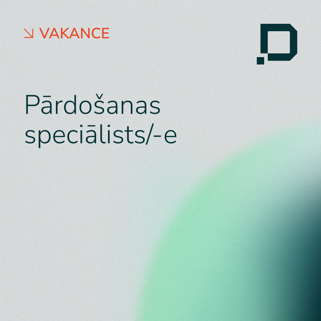 Aicinām pievienoties DATI Group komandai