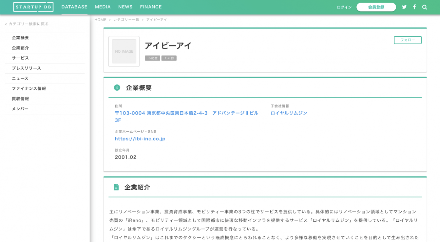 調達額：4億円 調達先：XTech Ventures / グロースポイント・エクイティ 主にリノベーション事業、投資育成事業、モビリティー事業の3つの柱でサービスを提供している。具体的にはリノベーション領域としてマンション売買の「iReno」、モビリティー領域として国際都市に快適な移動インフラを提供するサービス「ロイヤルリムジン」を提供している。「ロイヤルリムジン」はこれまでのタクシーという既成概念にとらわれることなく、より多様な移動を実現させていくことを目的として生み出されたサービスだ。