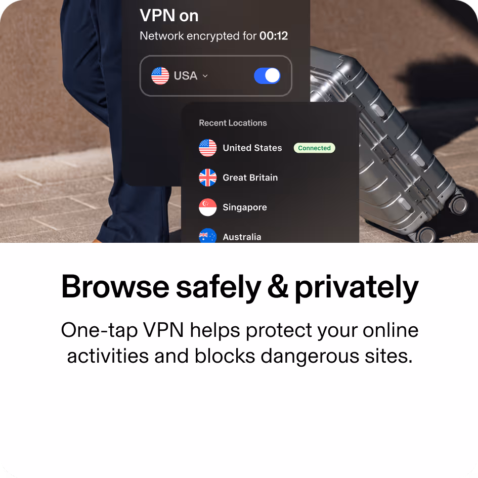 Browse Safely & Privately