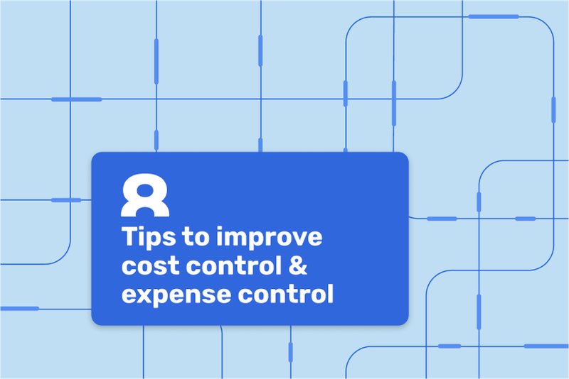 8 Tips to Improve Cost Control and Profitability | Extend