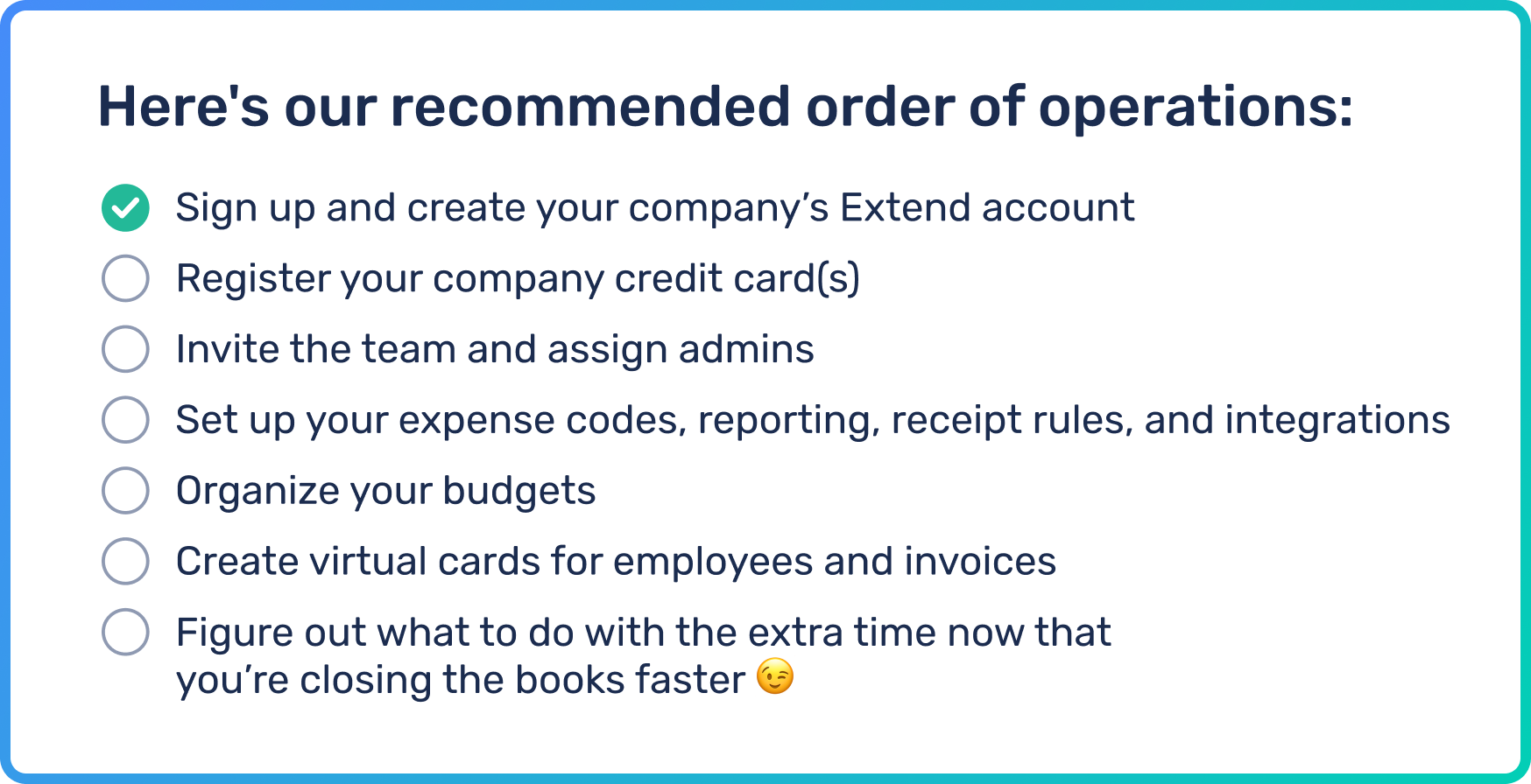 This checklist will help you and your team get the most out of Extend.