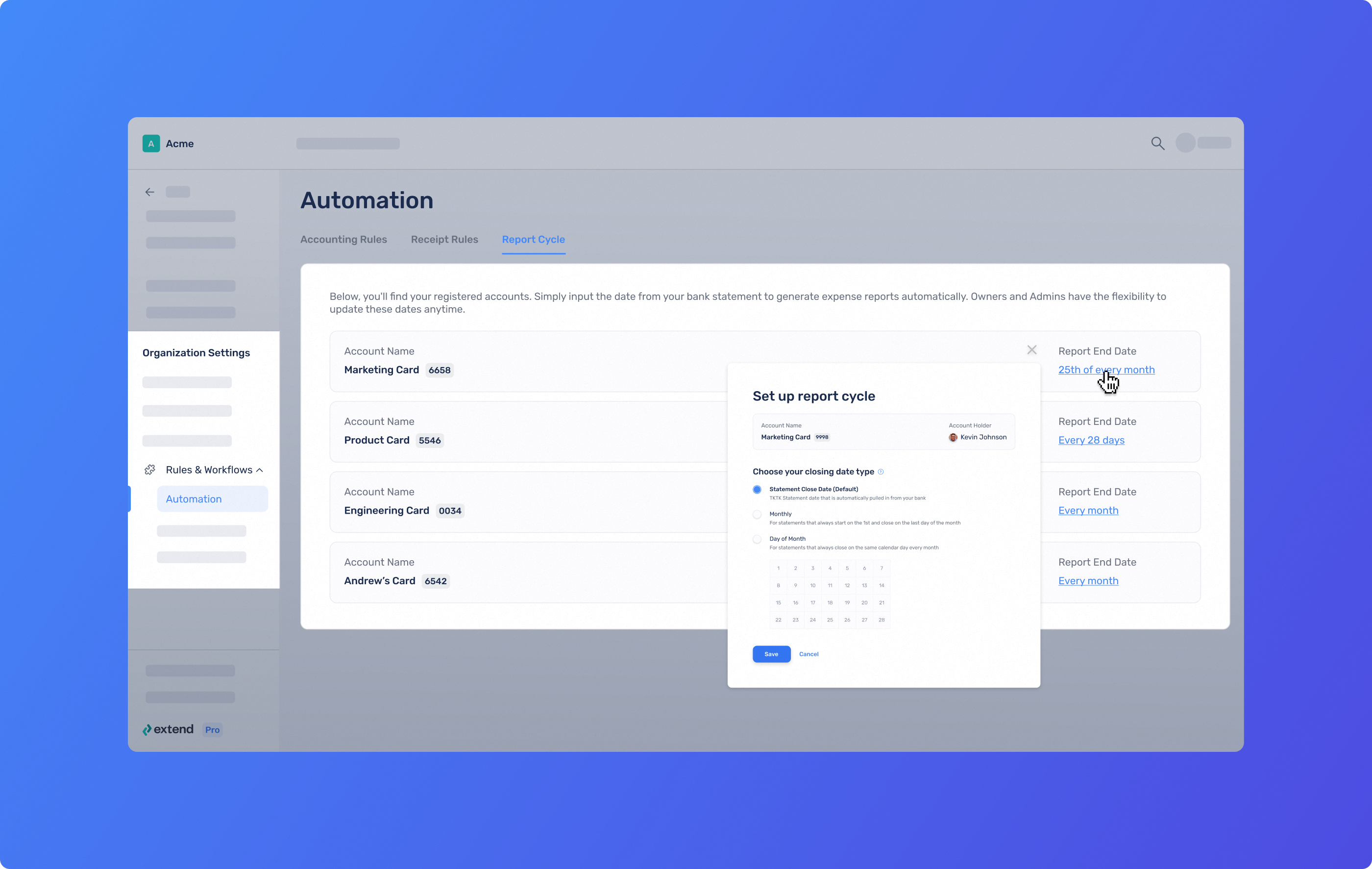 Customize your reporting cycle to match your credit card billing statement with Extend.
