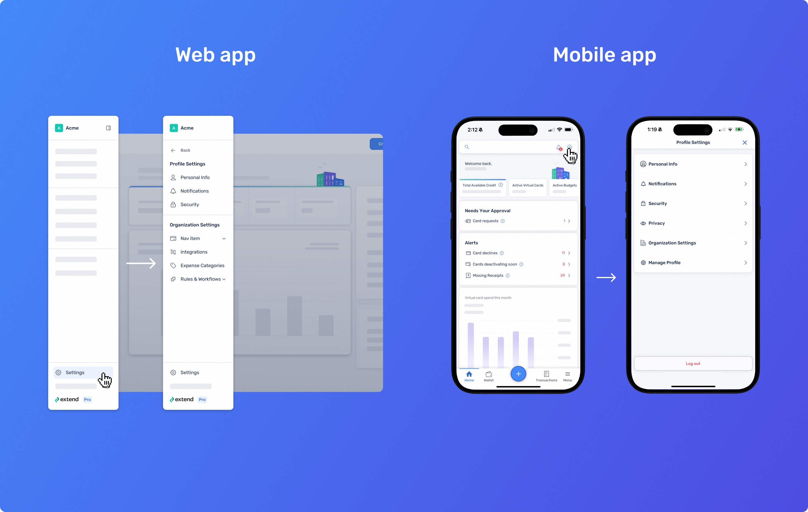 Manage your Extend profile settings from the web or mobile app.