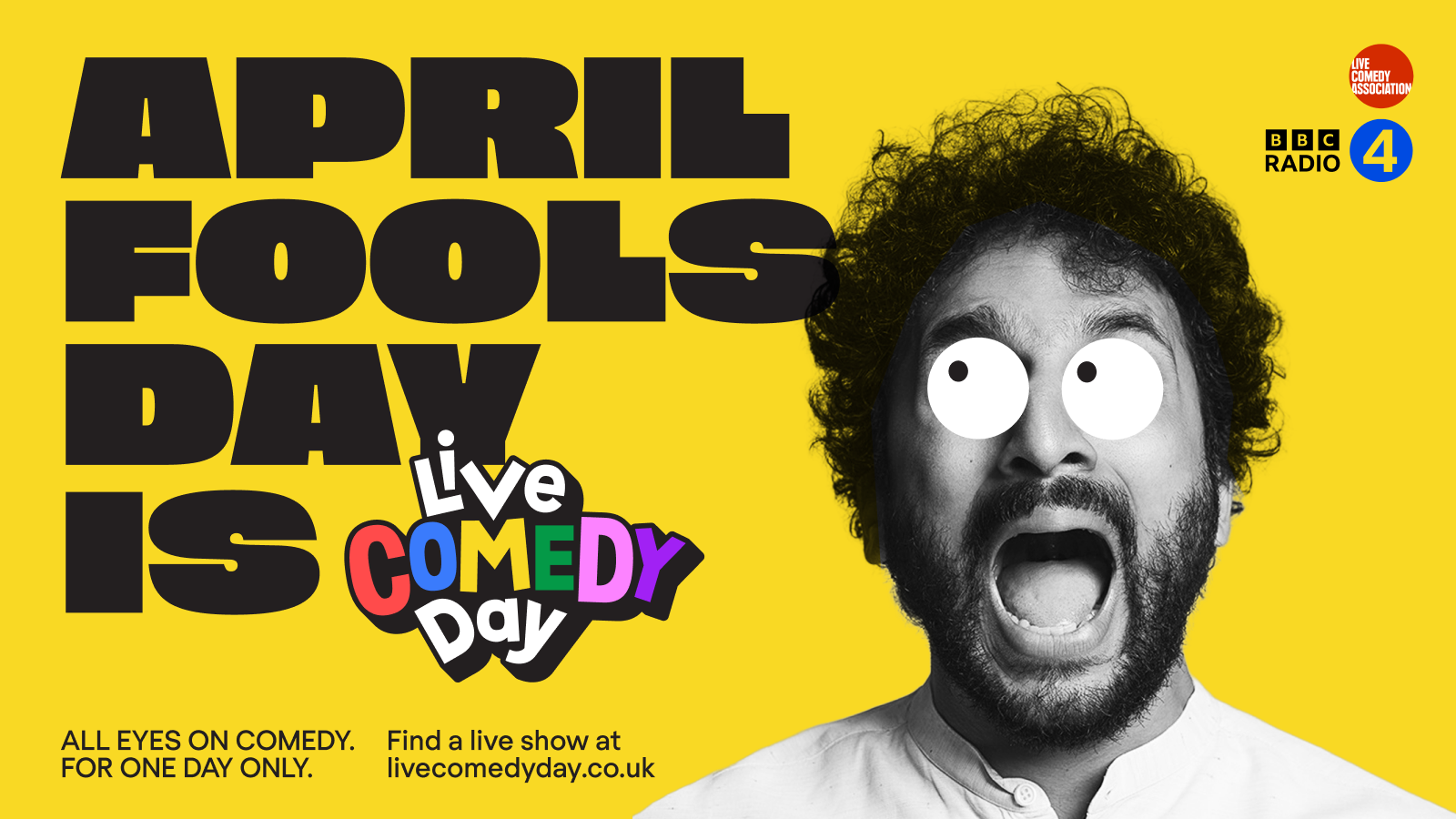 Live Comedy Day poster: April Fools Day is Live Comedy Day, with a comedian wearing cartoon eyes