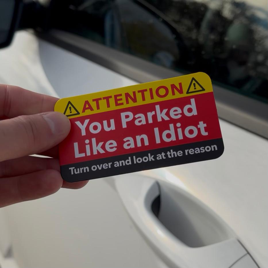 You Parked Like an Idiot Cards