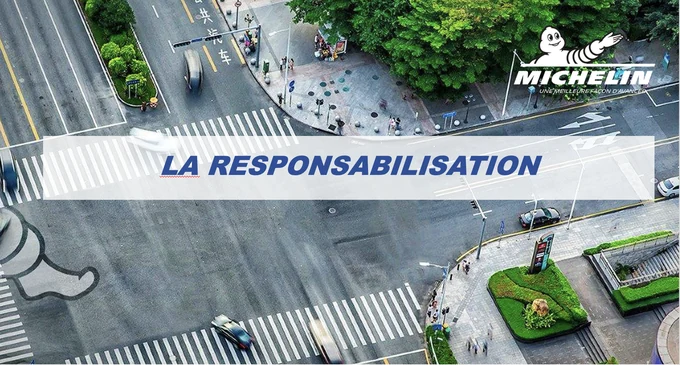 Michelin : La responsabilisation