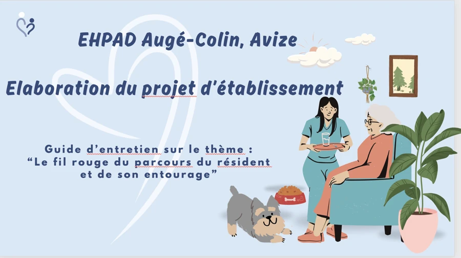 EHPAD Augé-Colin, Avize : Élaboration du projet d’établissement