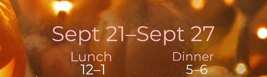 Weekly Menu September 21st, 2026 too September 27th, 2026
