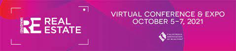 C.A.R. REimagine! Real Estate Virtual Conference & Expo