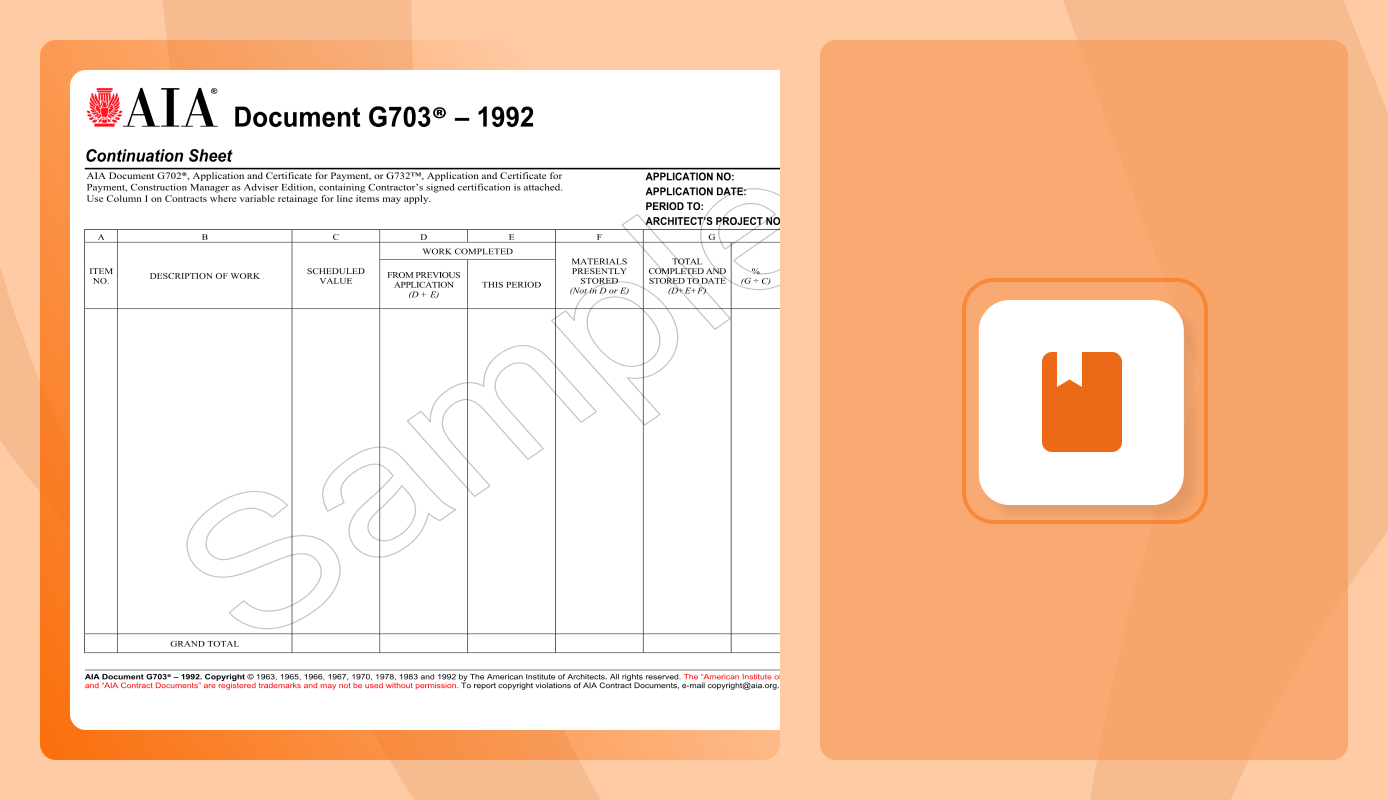 Guide to the AIA G703 for PMs, Owners, and Contractors