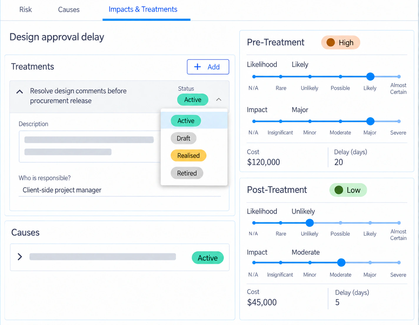 Mastt risk treatment panel showing the responsible project manager, status dropdown, and pre-treatment versus expected post-treatment risk, cost, and delay assessments.