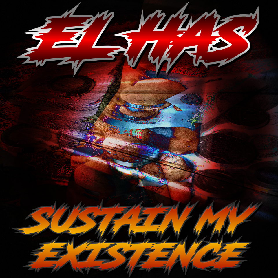 Artwork for the single Sustain My Existence by El Has. Behind the text there is a dark vignette around the side of the image. Within that is a red ring distorting a grainy image of some British cash, with a clenched ﬁst superimposed on top of it.