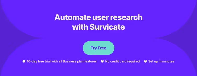 Automate user research with Survicate