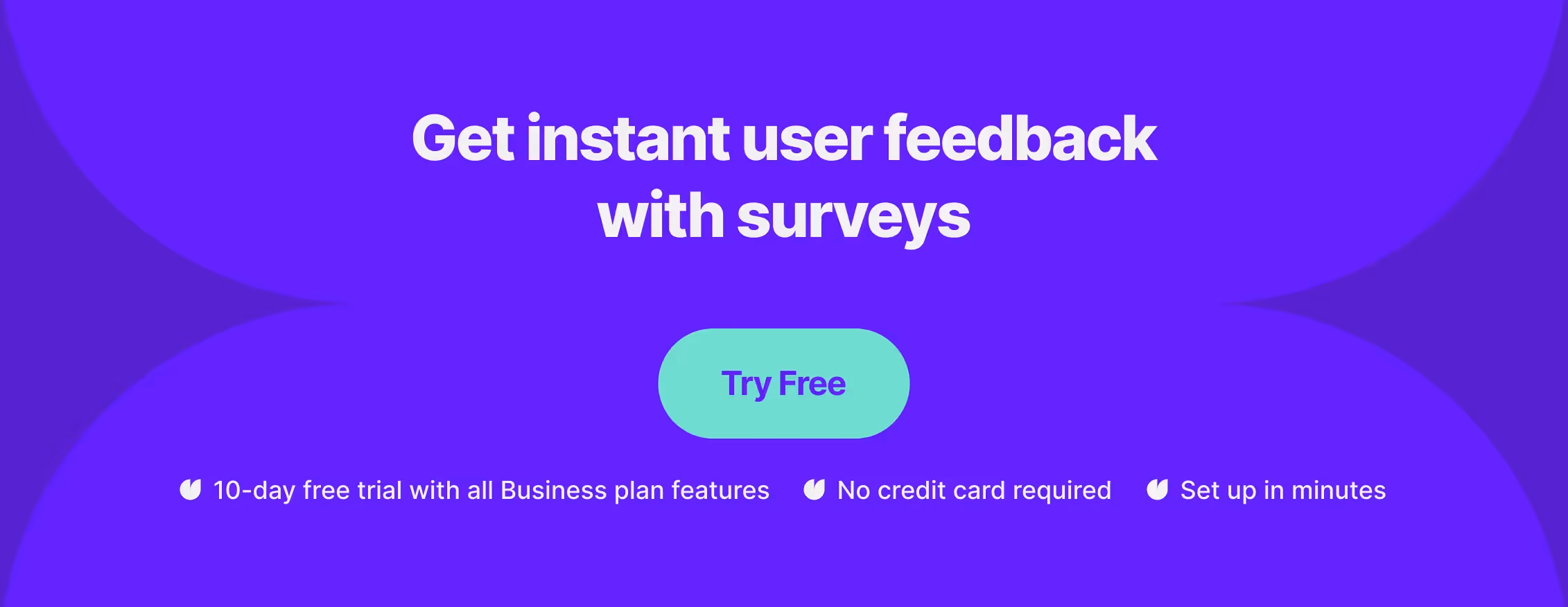a banner that encourages to get instant user feedback with surveys