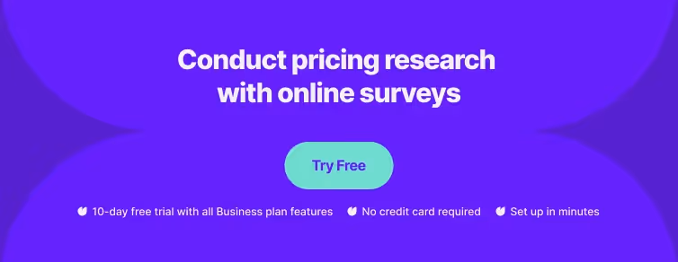 a banner that promotes conducting pricing research with online surveys