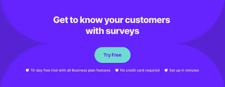 a banner that promotes etting to know your customers with surveys