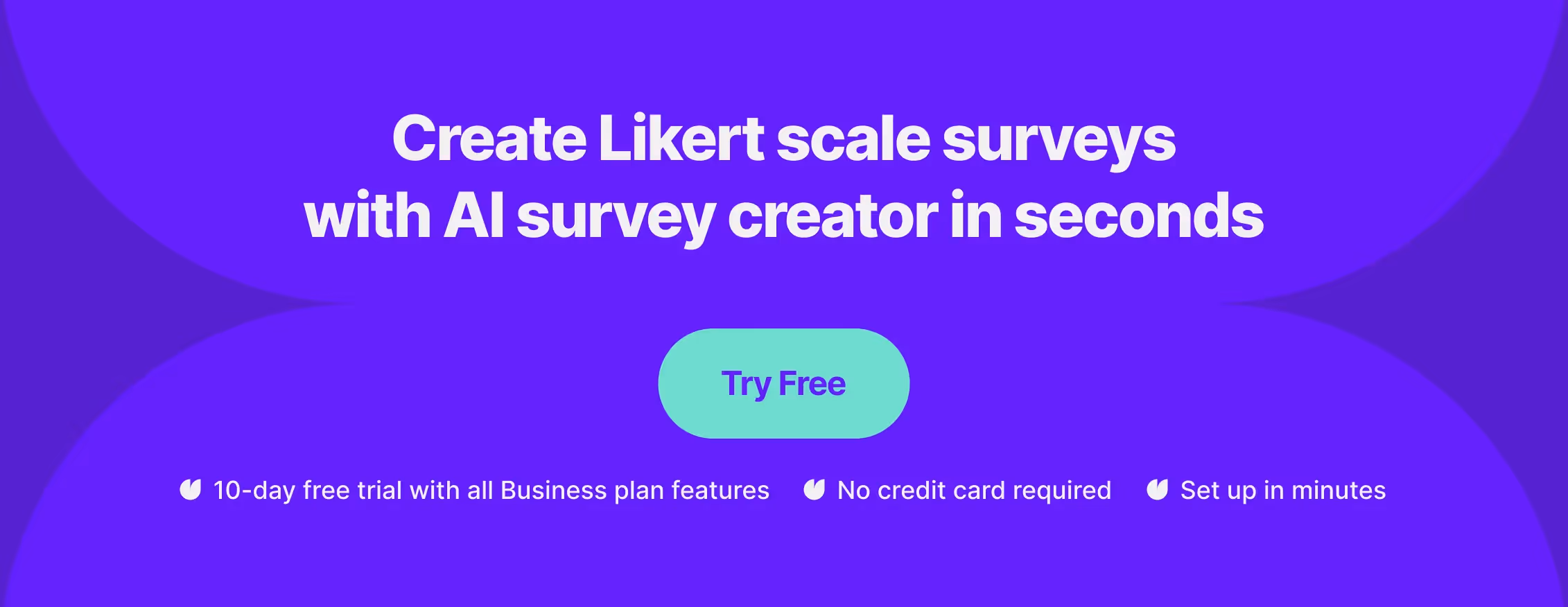 a banner that encourages to create Likert scale surveys with AI survey creator