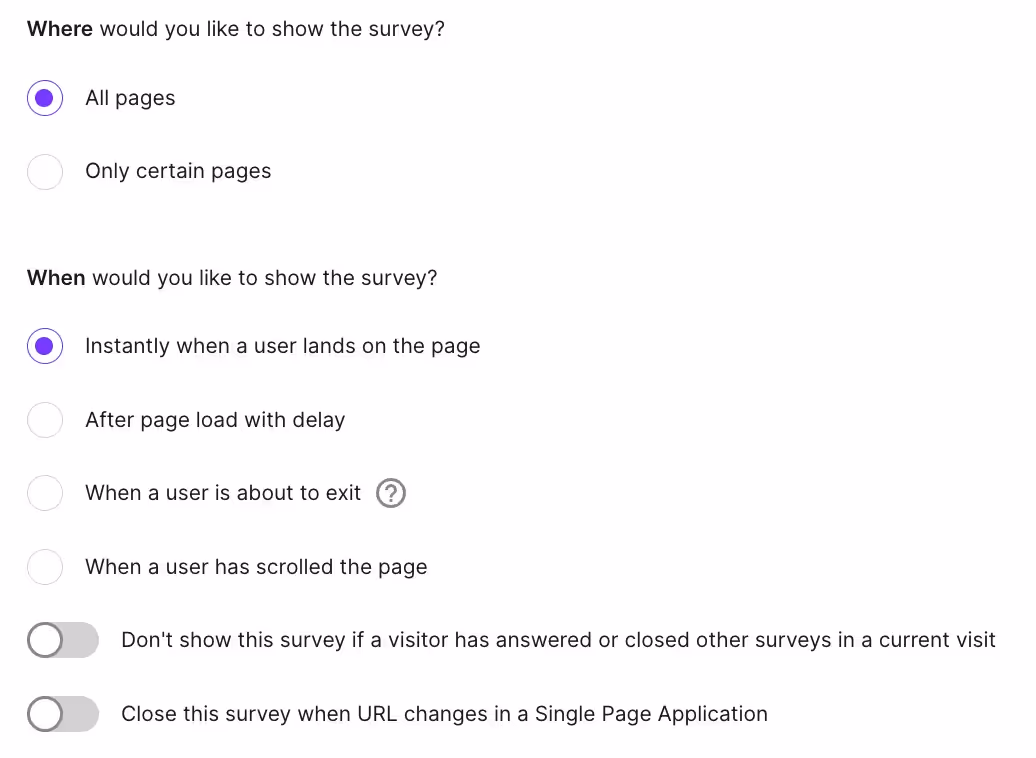 Survicate lets users target surveys without coding.