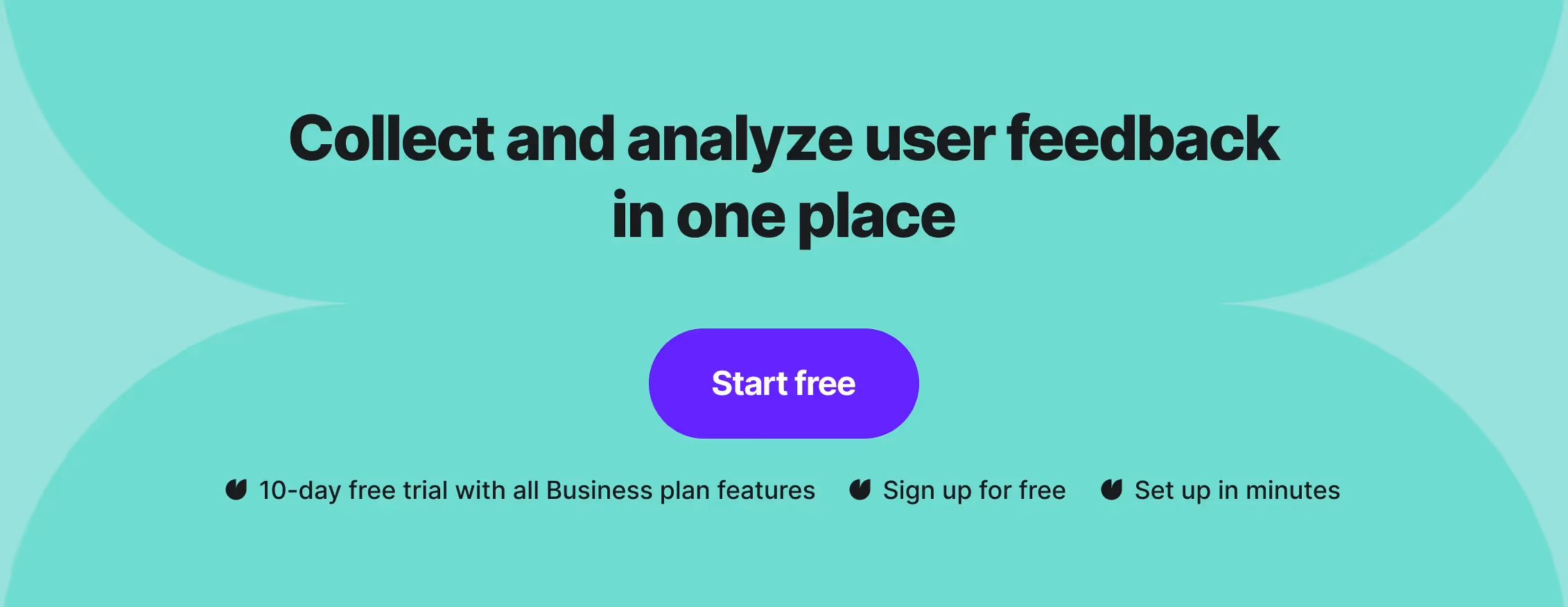 a banner that encourages to collect and analyze user feedback n one place