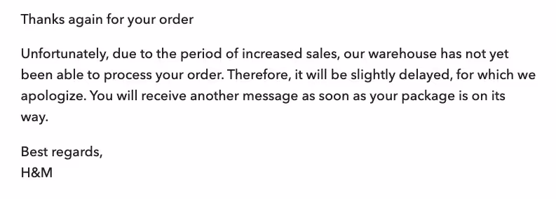 Example message to foster customer satisfaction from H&M.