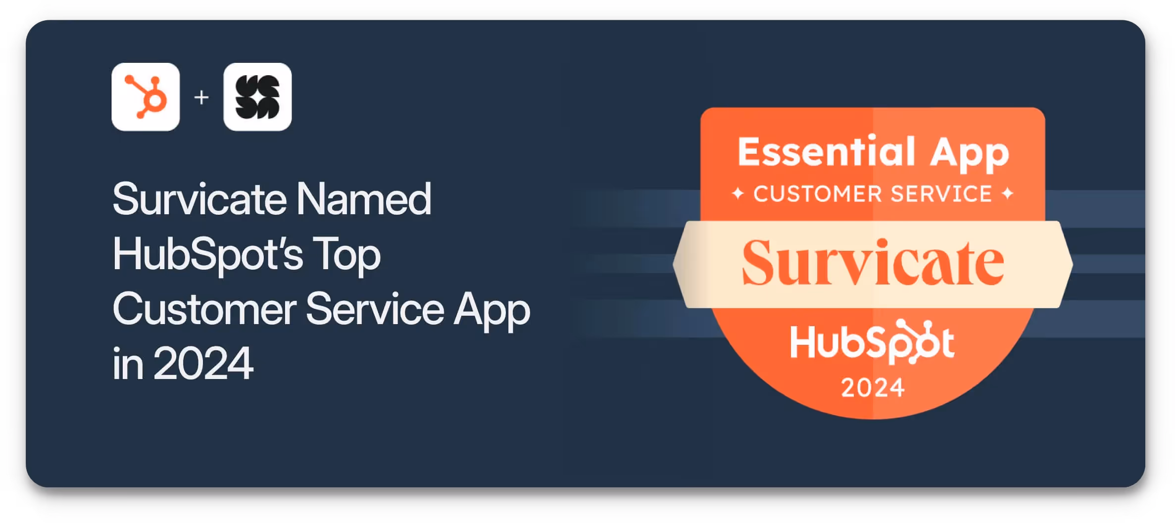 Survicate was named HubSpot's Top Customer Service App in 2024