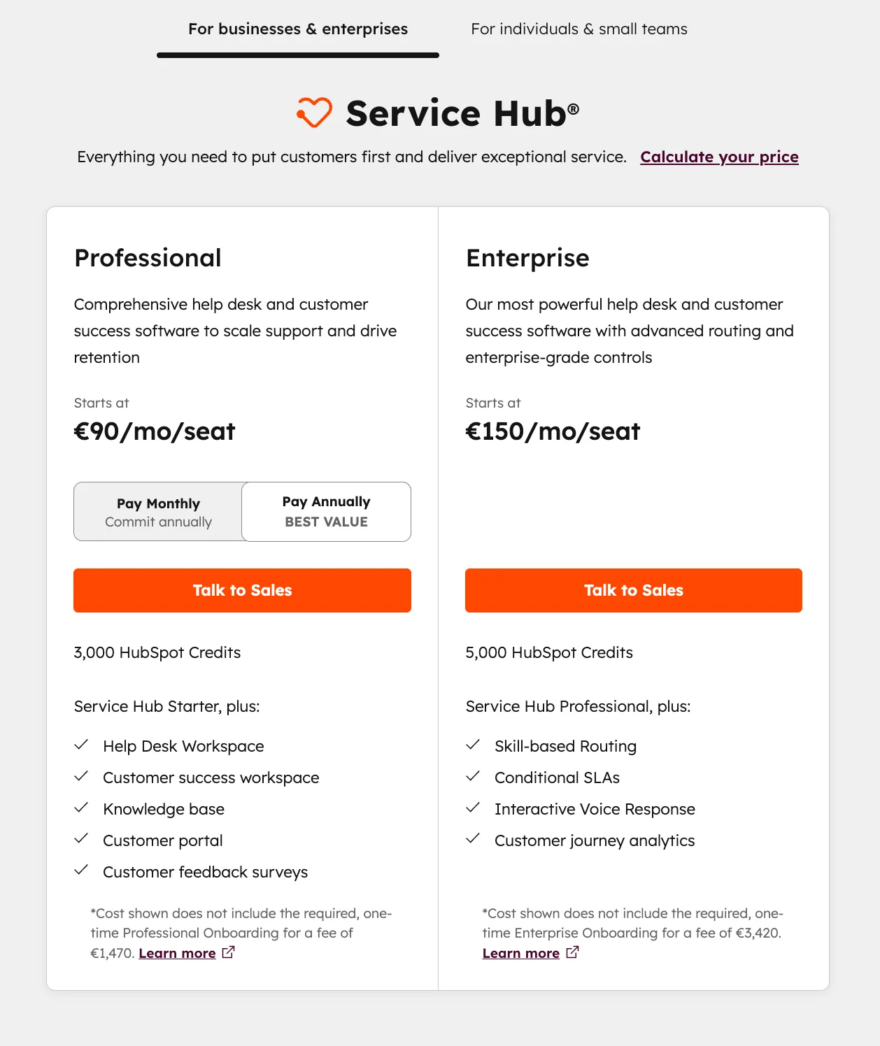 HubSpot Service Hub Professional and Enterprise pricing plans. See features and costs for enhanced customer service.