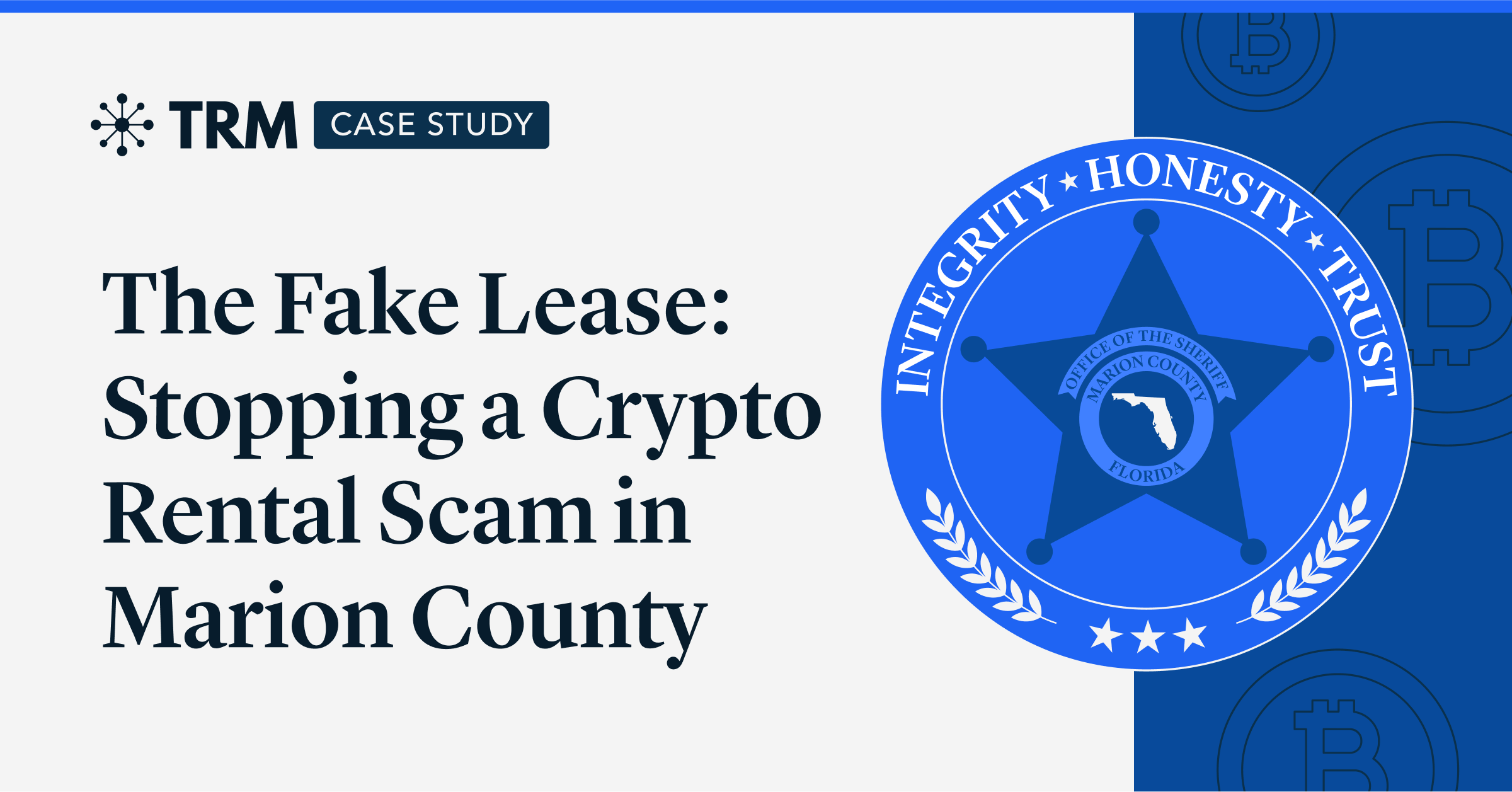 가짜 임대차: 매리언 카운티에서 가상자산 임대 스캠 막기 | TRM Labs