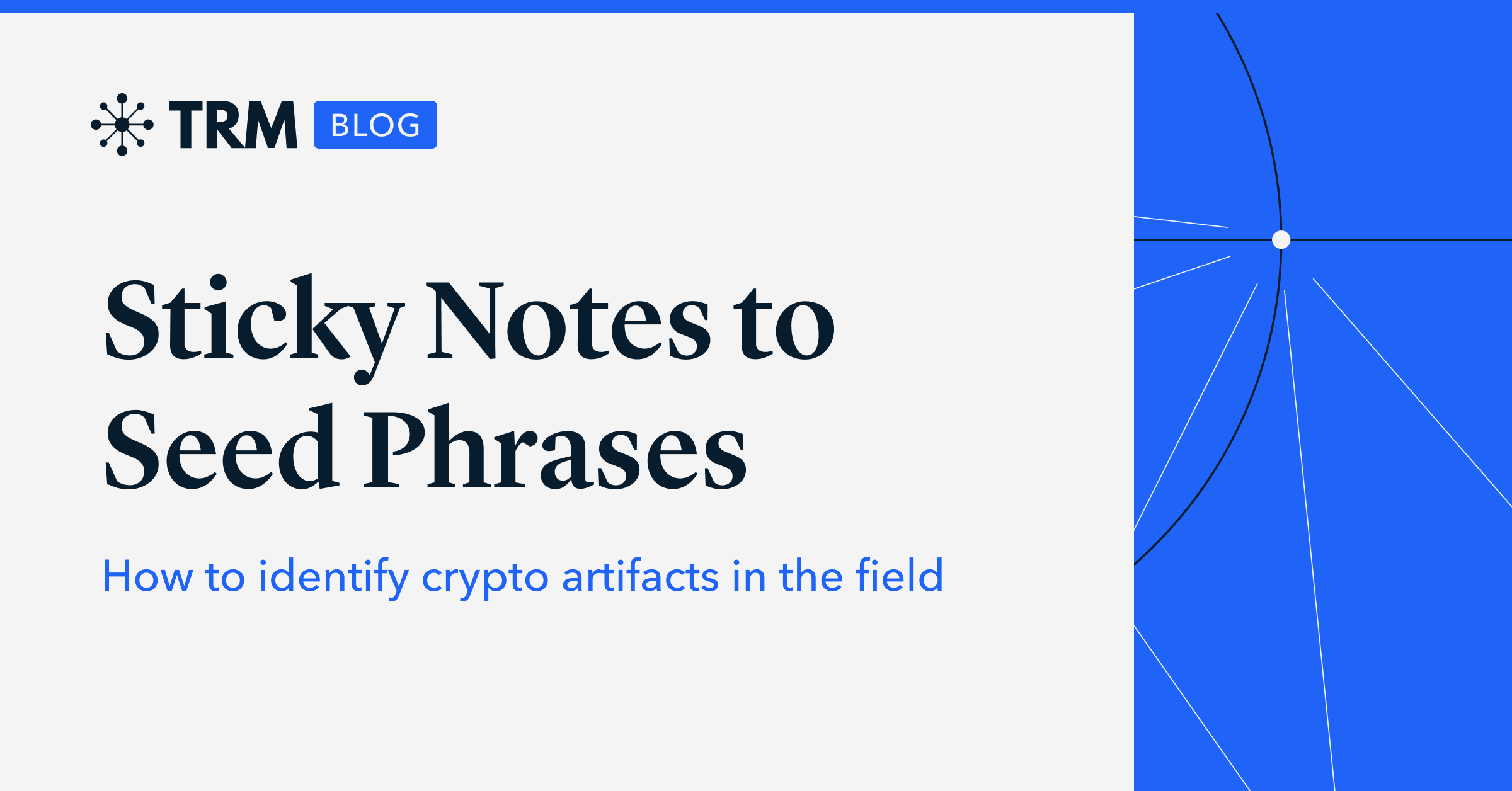 Sticky Notes to Seed Phrases: How To Identify Crypto Artifacts in the Field