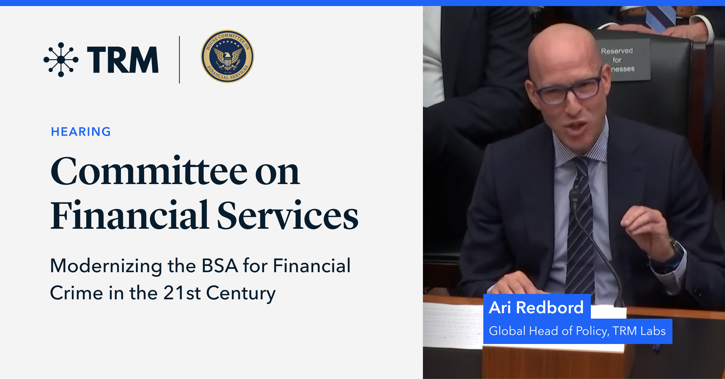TRM's Ari Redbord Testifies Before the House Committee on Financial Services Subcommittee on National Security