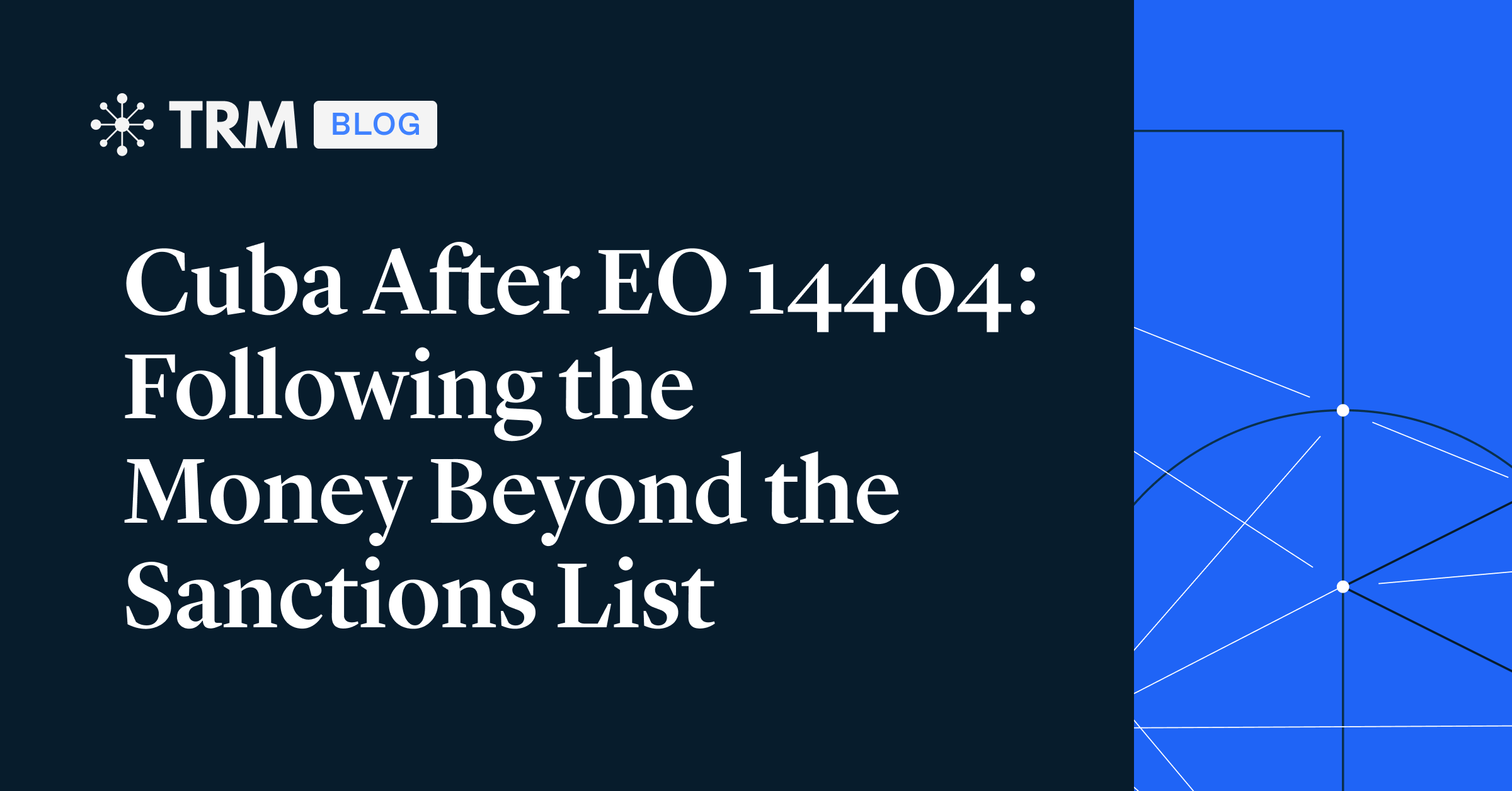 Cuba After EO 14404: Following the Money Beyond the Sanctions List