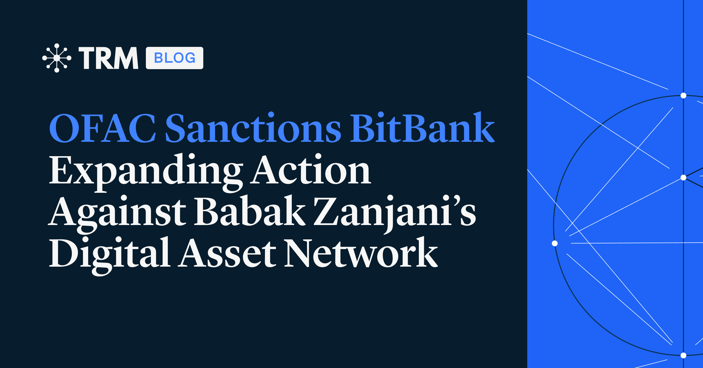 OFAC Sanctions BitBank, Expanding Action Against Babak Zanjani’s Digital Asset Network
