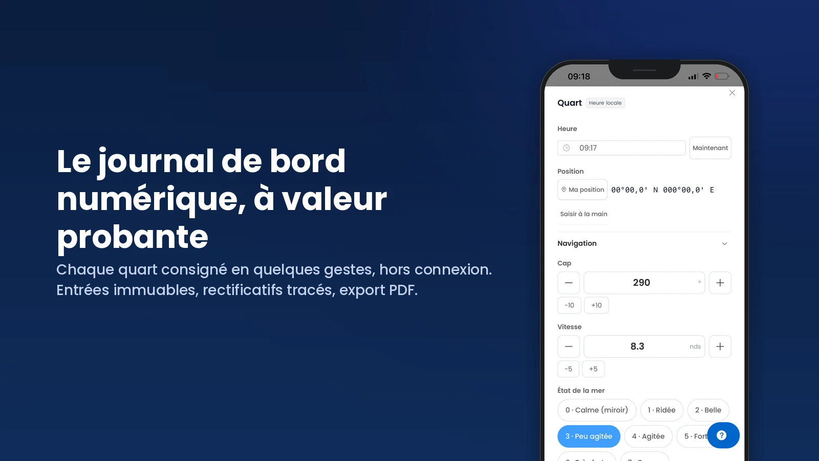 Journal de bord numérique Smart Sailors sur smartphone : saisie d'un quart avec position, cap, vitesse et état de la mer