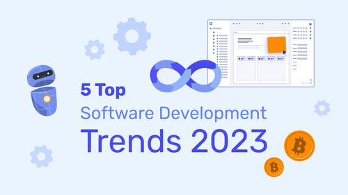 5 Top Software Development Trends 2023 | Kuika