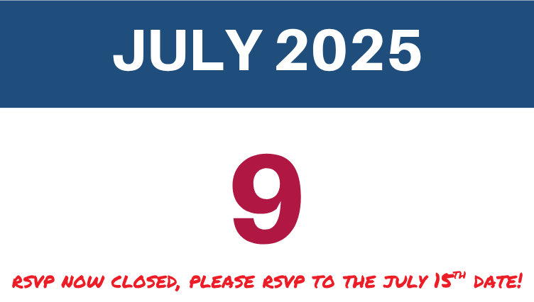 RSVP CLOSED - GENERAL MEMBERSHIP MEETING JULY 9TH